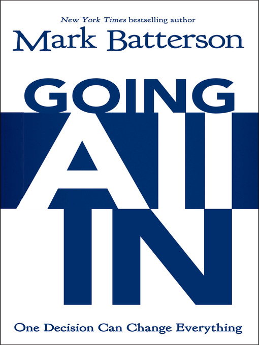 Title details for Going All In by Mark Batterson - Wait list